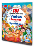 151 Stories from the Vedas the Puranas and the upanishads : Indian epics for kids, Mythological stories for kids, Educational Ch