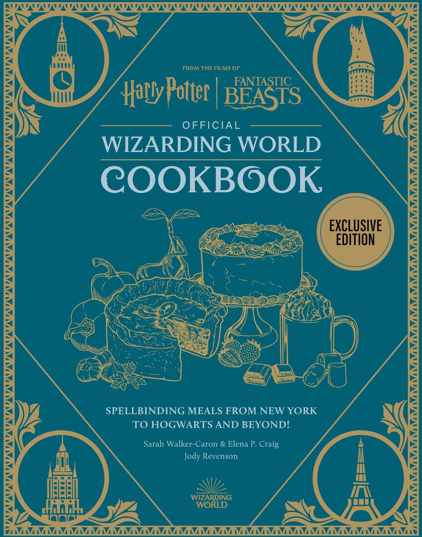 Harry Potter Official Wizarding World Cookbook: Spellbinding Meals from New York to Hogwarts and beyond! (Official Harry Potter 