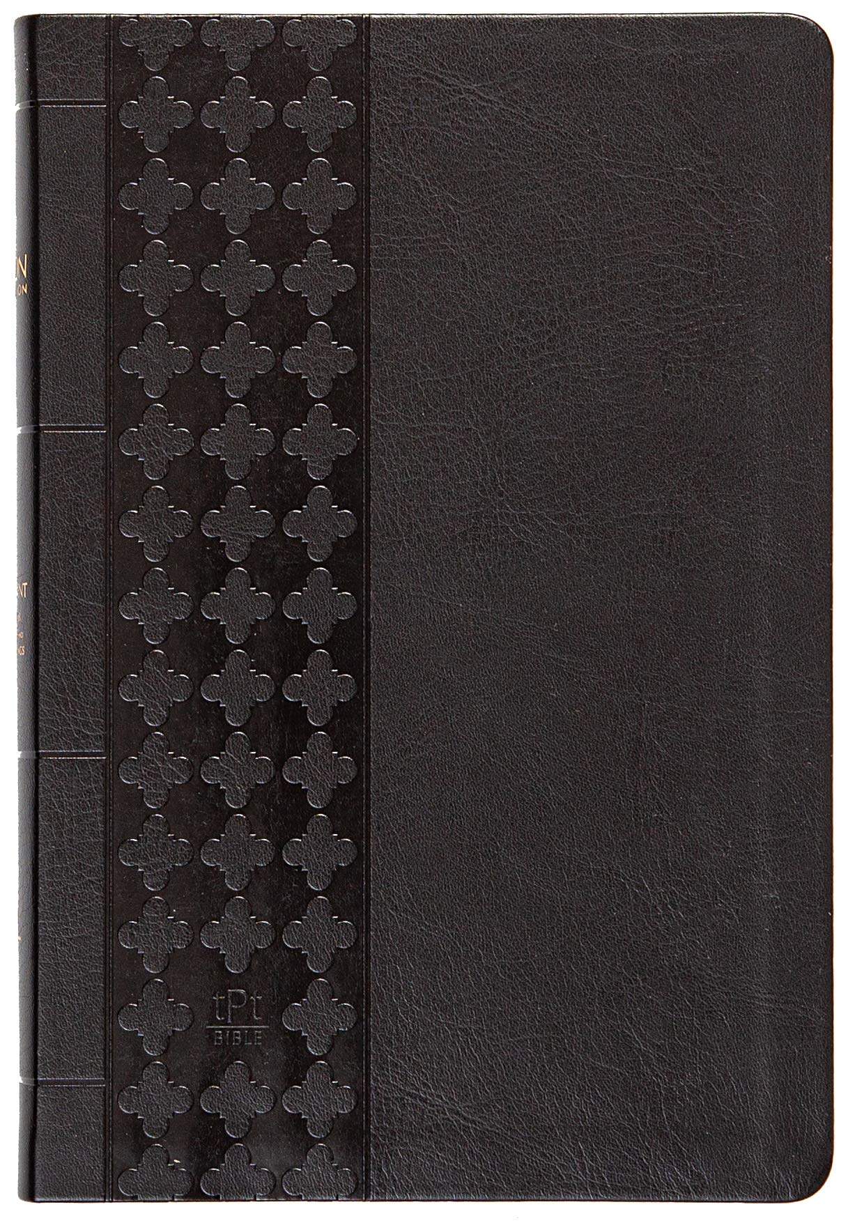 The Passion Translation New Testament (2020 Edition) Large Print Black: With Psalms, Proverbs, and Song of Songs (Faux Leather) 