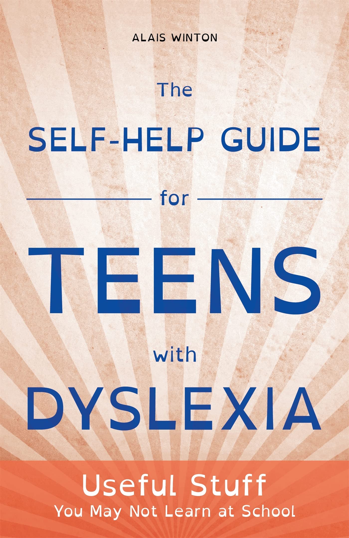 The SelfHelp Guide for Teens with Dyslexia