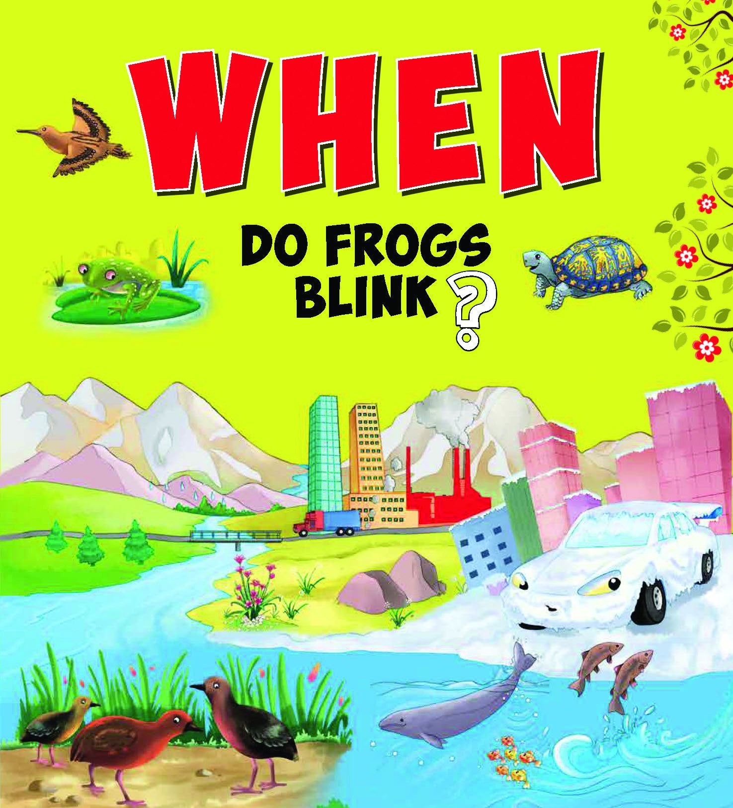 Encyclopedia: When Do Frogs Blink?( Questions & Answers)