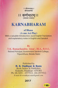 Karnabharam of Bhasa A One Act Play (With a Valuable Introduction, Lucid English Translation And Explanatory Notes in English a