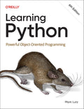 Learning Python: Powerful ObjectOriented Programming