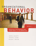 Organizational Behavior: Improving Performance and Commitment in the Workplace