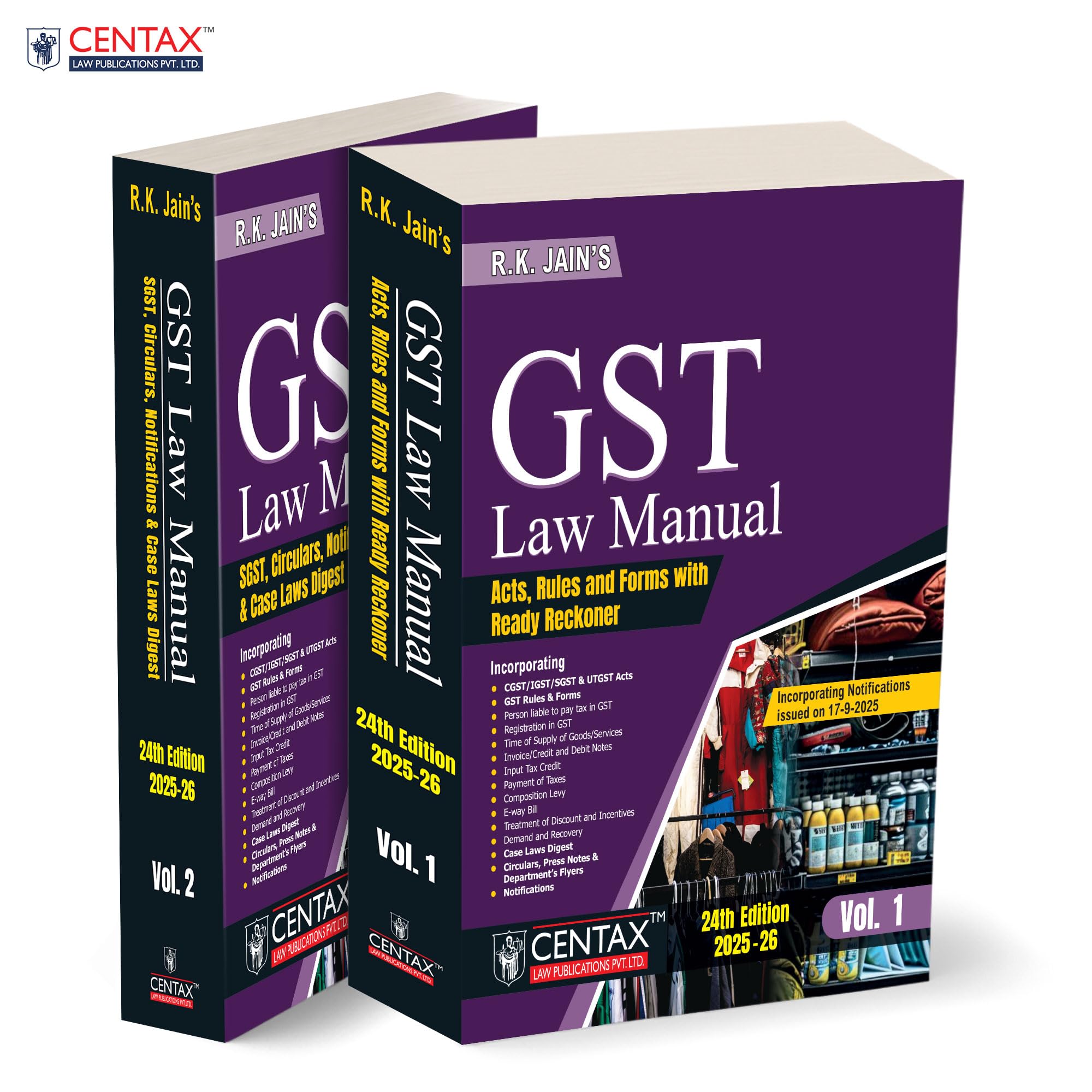 R.K. JainS Gst Law Manual  TwoVolume | UpToDate Compendium Of Gst Acts | Rules | Forms | Notifications | Clarifications | 