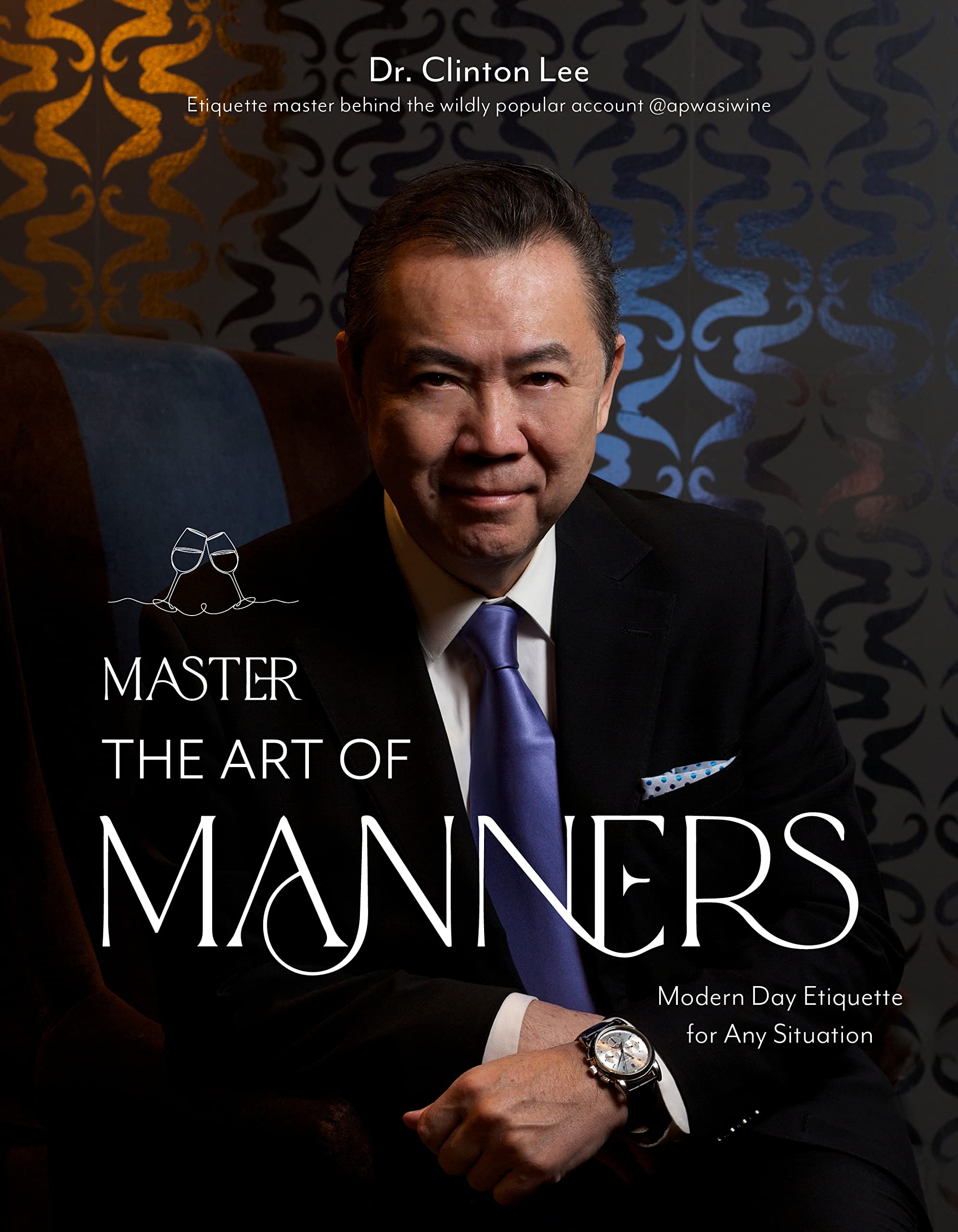Master The Art Of Manners: ModernDay Etiquette For Any Situation