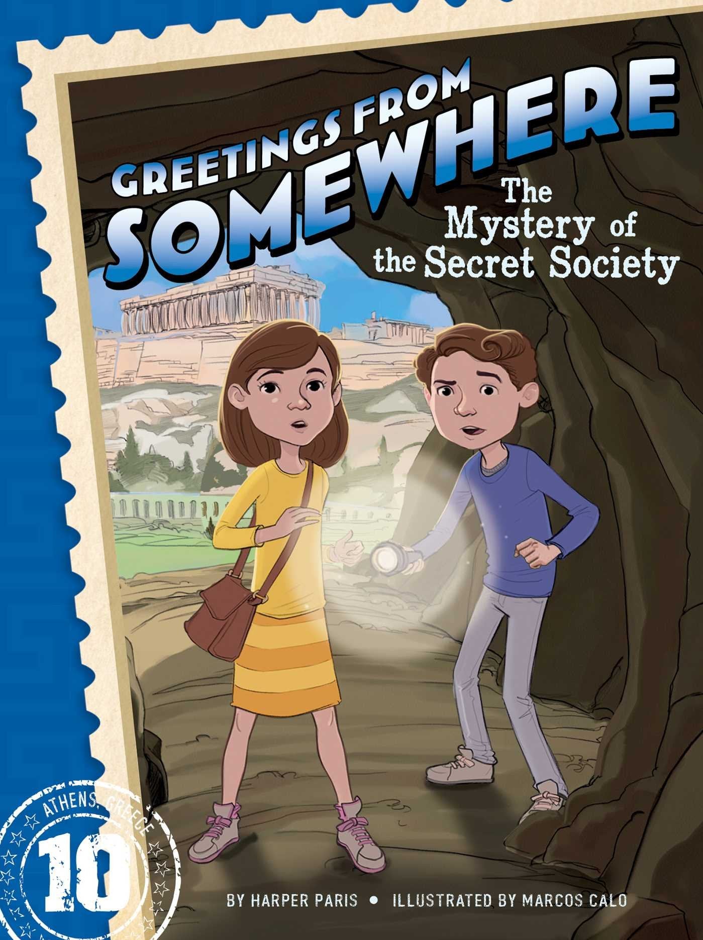 The Mystery of the Secret Society (10) (Greetings from Somewhere)