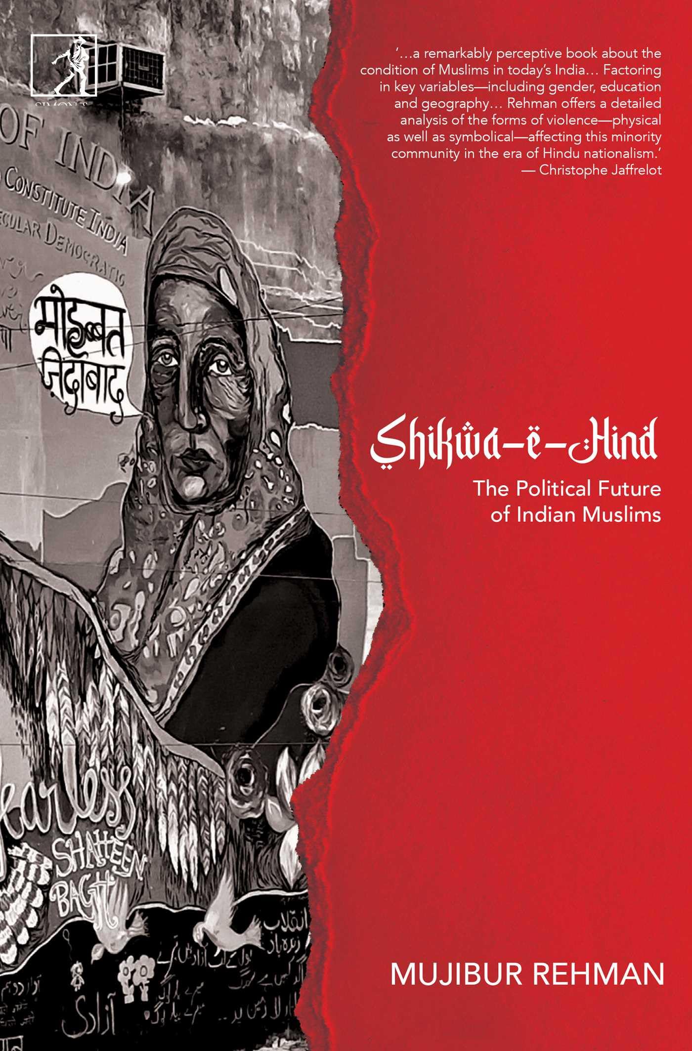 SHIKWAEHIND: The Political Future of Indian Muslims