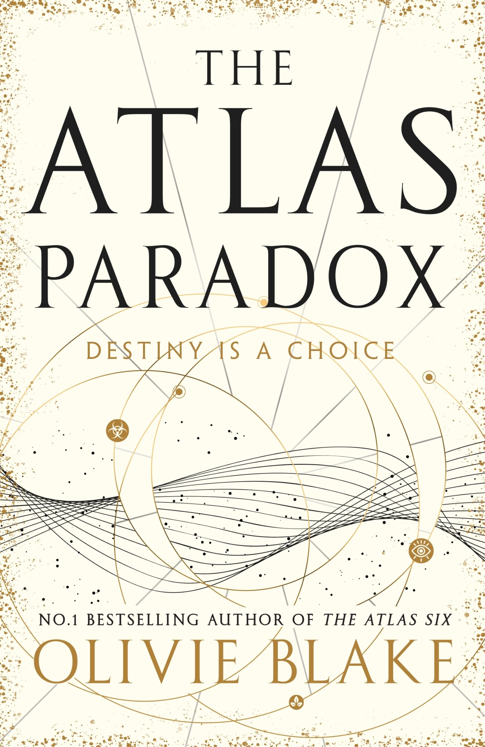 The Atlas Paradox: The incredible sequel to international bestseller The Atlas Six