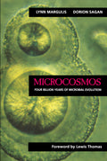 Microcosmos: Four Billion Years Of Microbial Evolution | Lynn Margulis And Dorion Sagan | Foreword By Lewis Thomas | Paperback