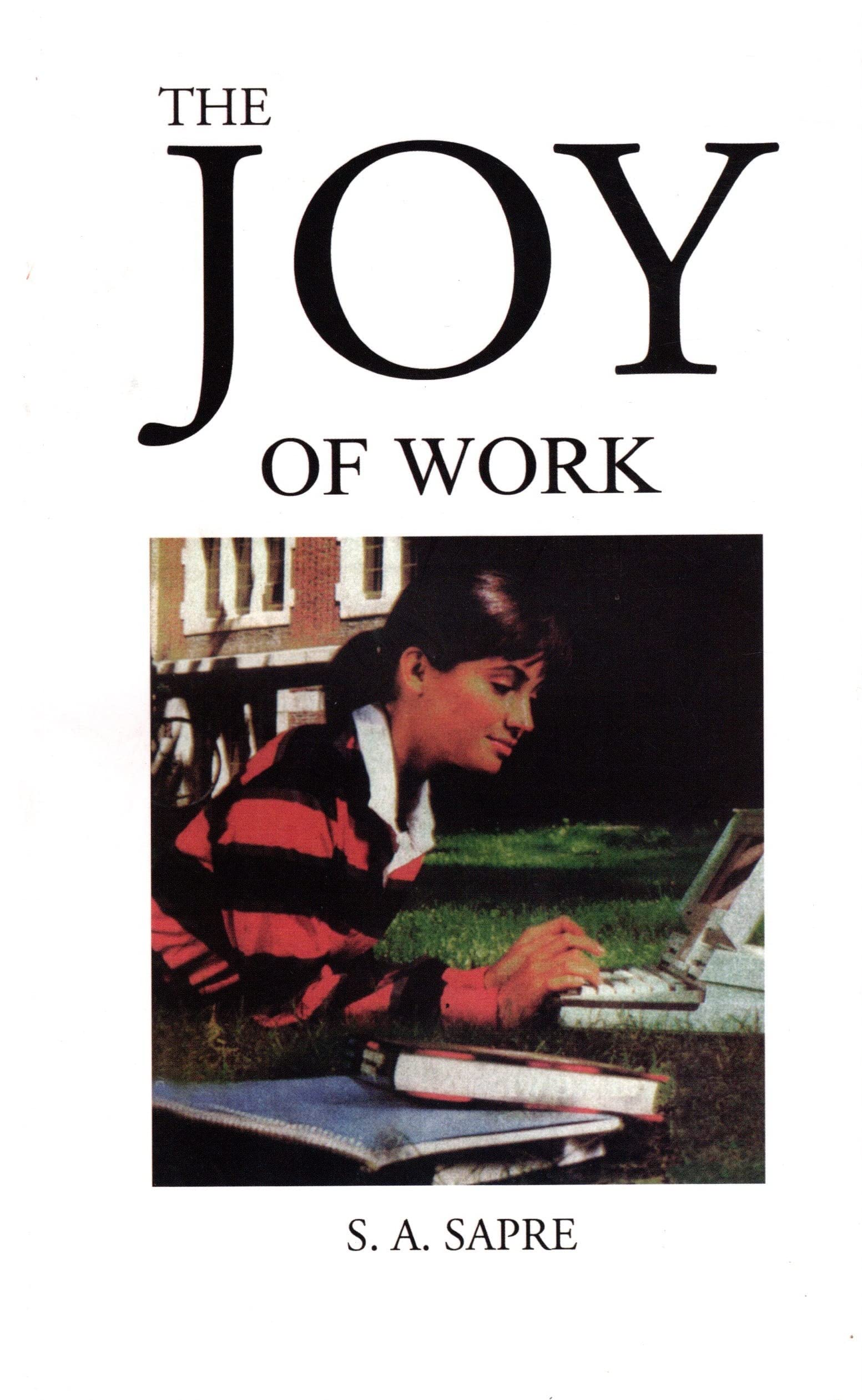 THE JOY OF WORK