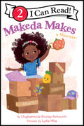 Makeda Makes a Mountain (I Can Read Level 2)