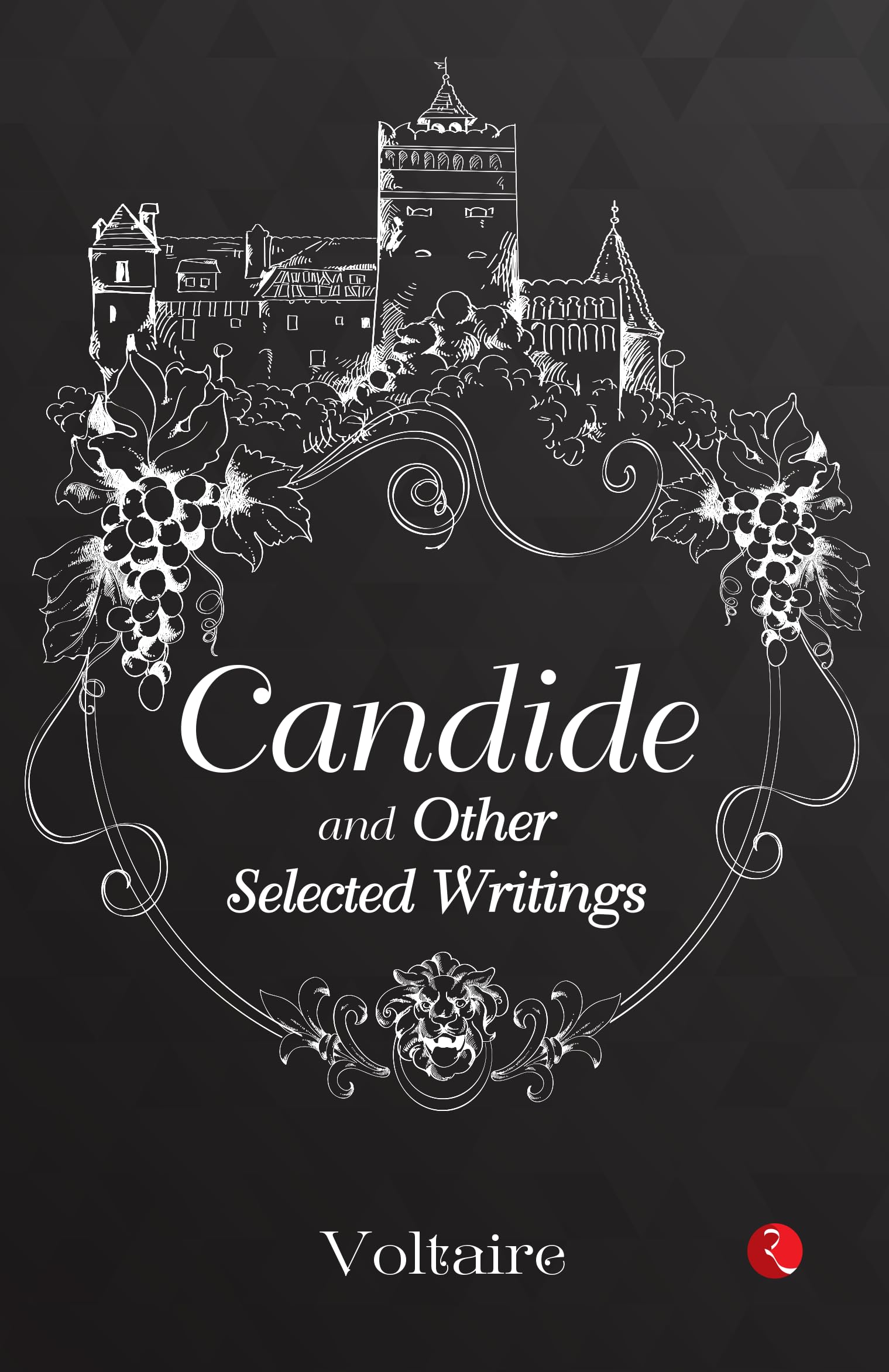 Candide and Other Selected Writings