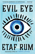 Evil Eye: Dont miss the brand new gripping family drama novel from New York Times Bestselling author in 2023!
