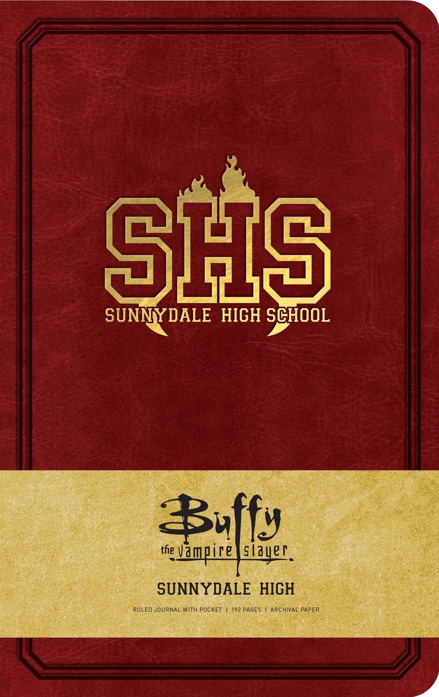 Buffy The Vampire Slayer Sunnydale High Hardcover Ruled Journal (90S Classics)