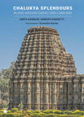 Chalukya Splendours In and Around Gadag and Lakkundi | A Visual Journey of Karnatakas Temple Heritage & Architectural Marvels 