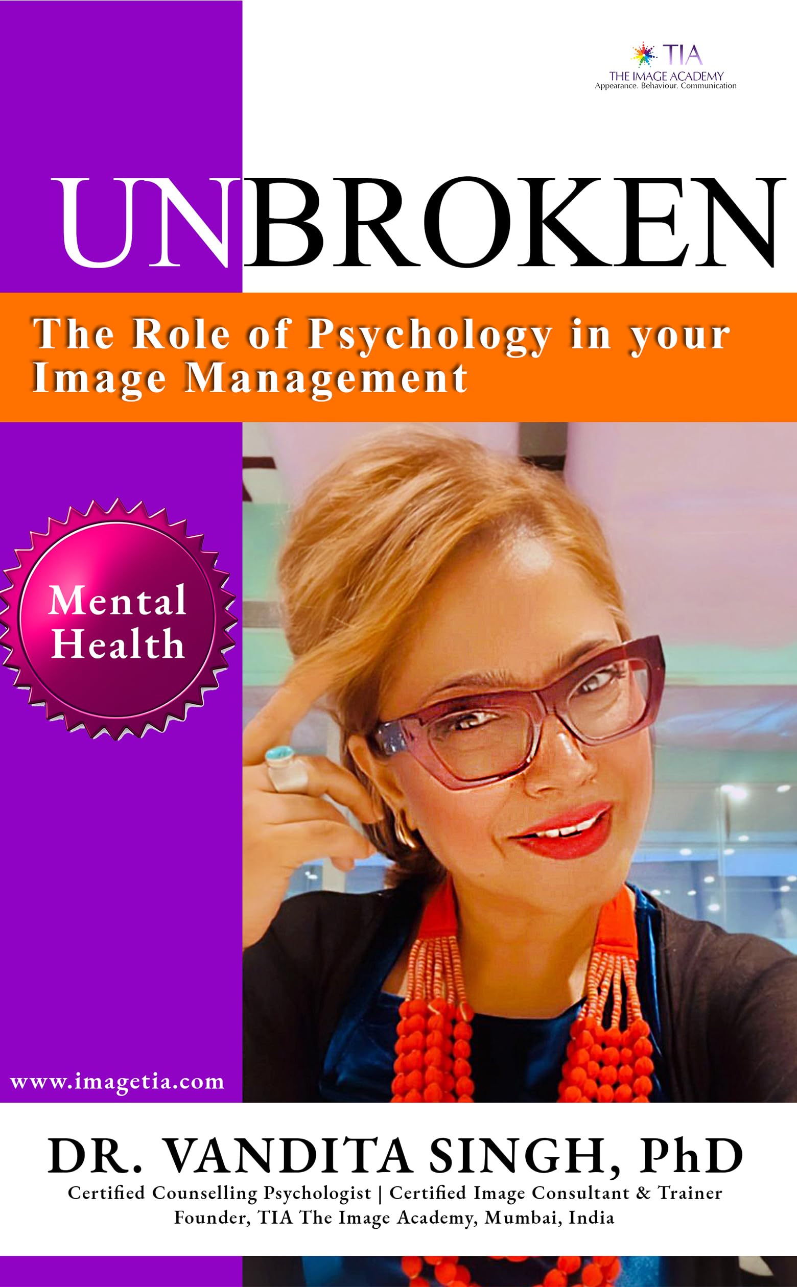 Unbroken  The Role of Psychology in your Image Management