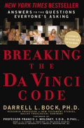 Breaking the Da Vinci Code: Answers to the Questions Everyones Asking