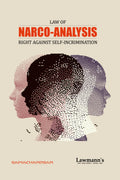 NarcoAnalysis [Right against Self Incrimination]