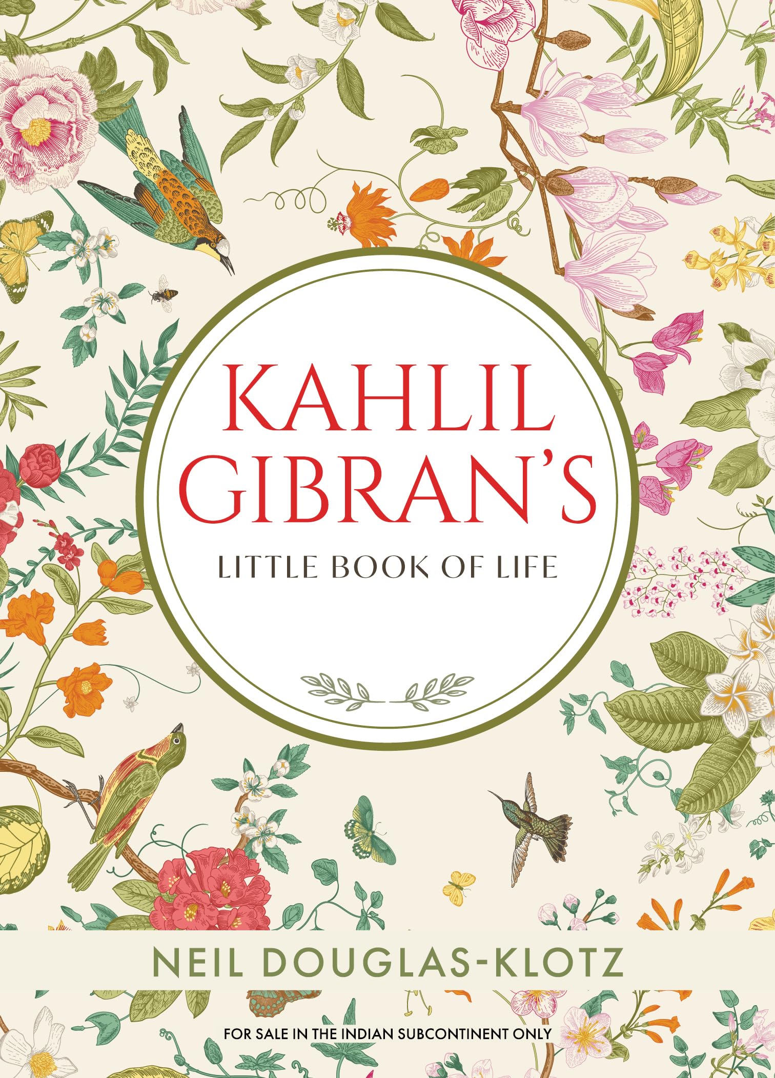 Kahlil Gibrans Little Book Of Life (English)