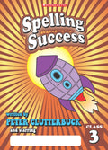 Spelling Success: Class 3