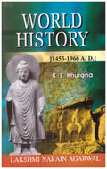 World History (14531966 Ad) By K L Khurana Tenth Reprint Edition