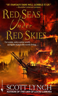 Red Seas Under Red Skies (The Gentleman Bastard Sequence)