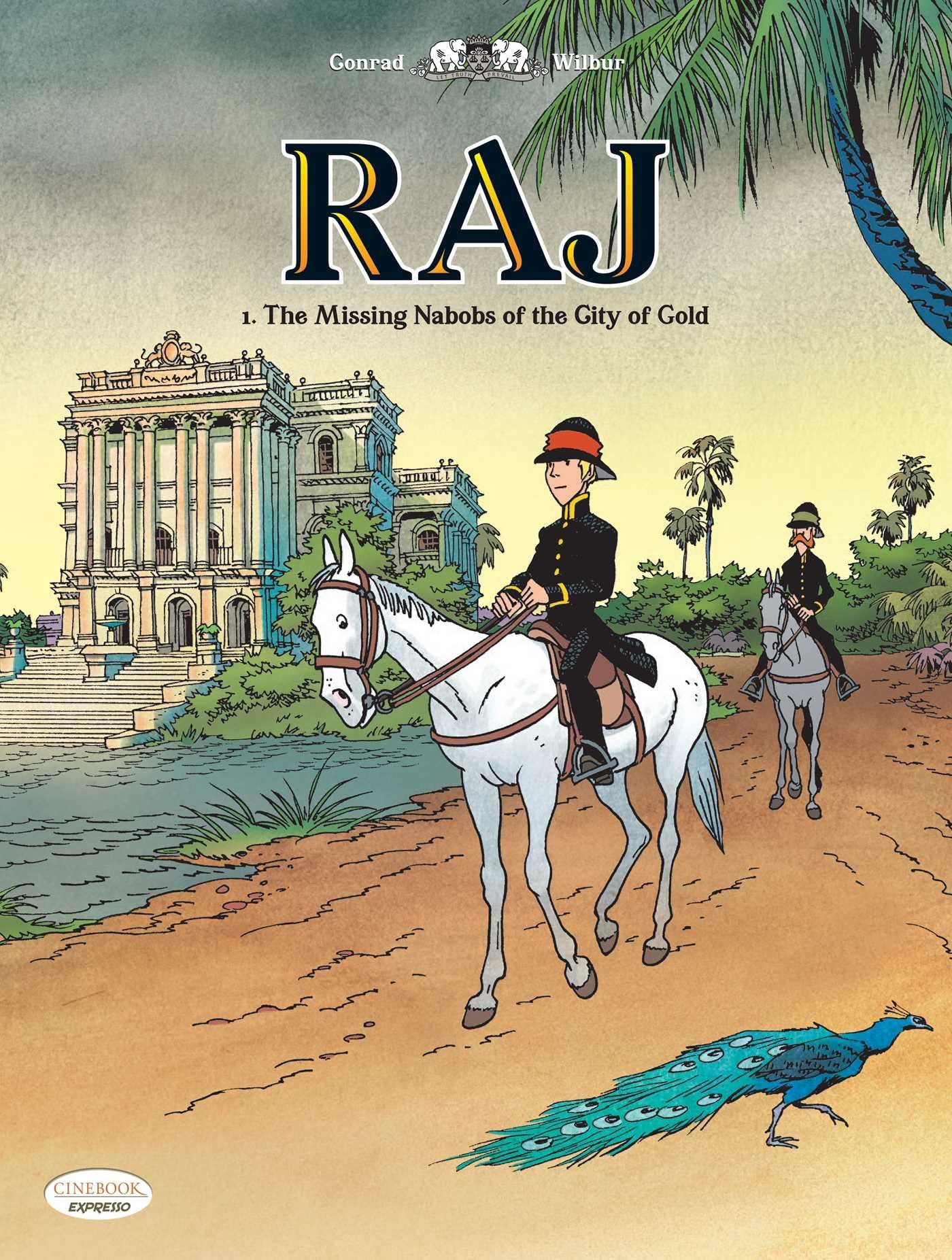 The Missing Nabobs of the City of Gold (RAJ) (Volume 1)