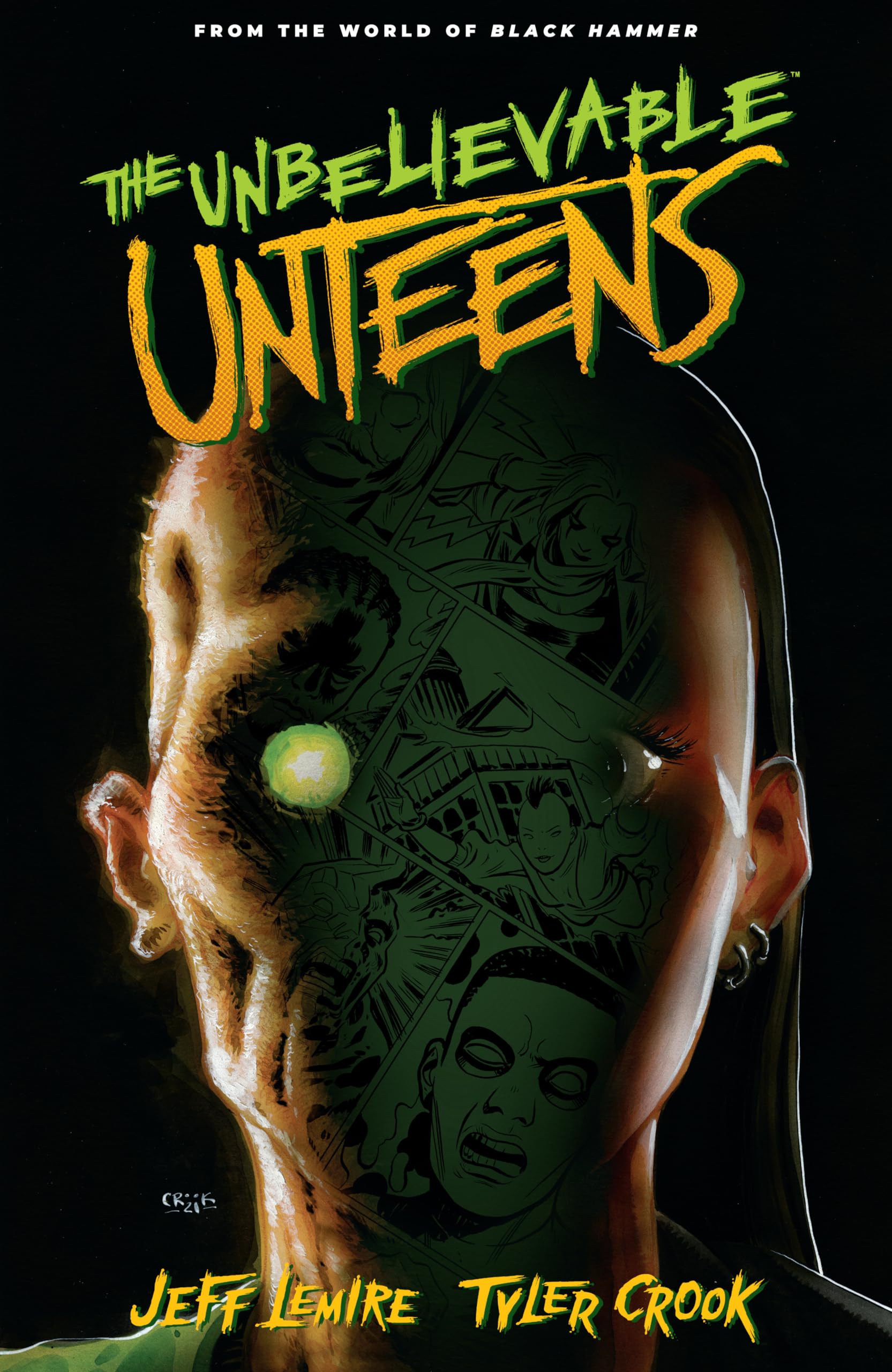 The Unbelievable Unteens: From The World Of Black Hammer Volume 1