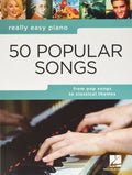 REALLY EASY PIANO: 50 POPULAR SONGS PIANO