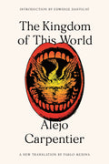 The Kingdom of This World: A Novel (FSG Classics)
