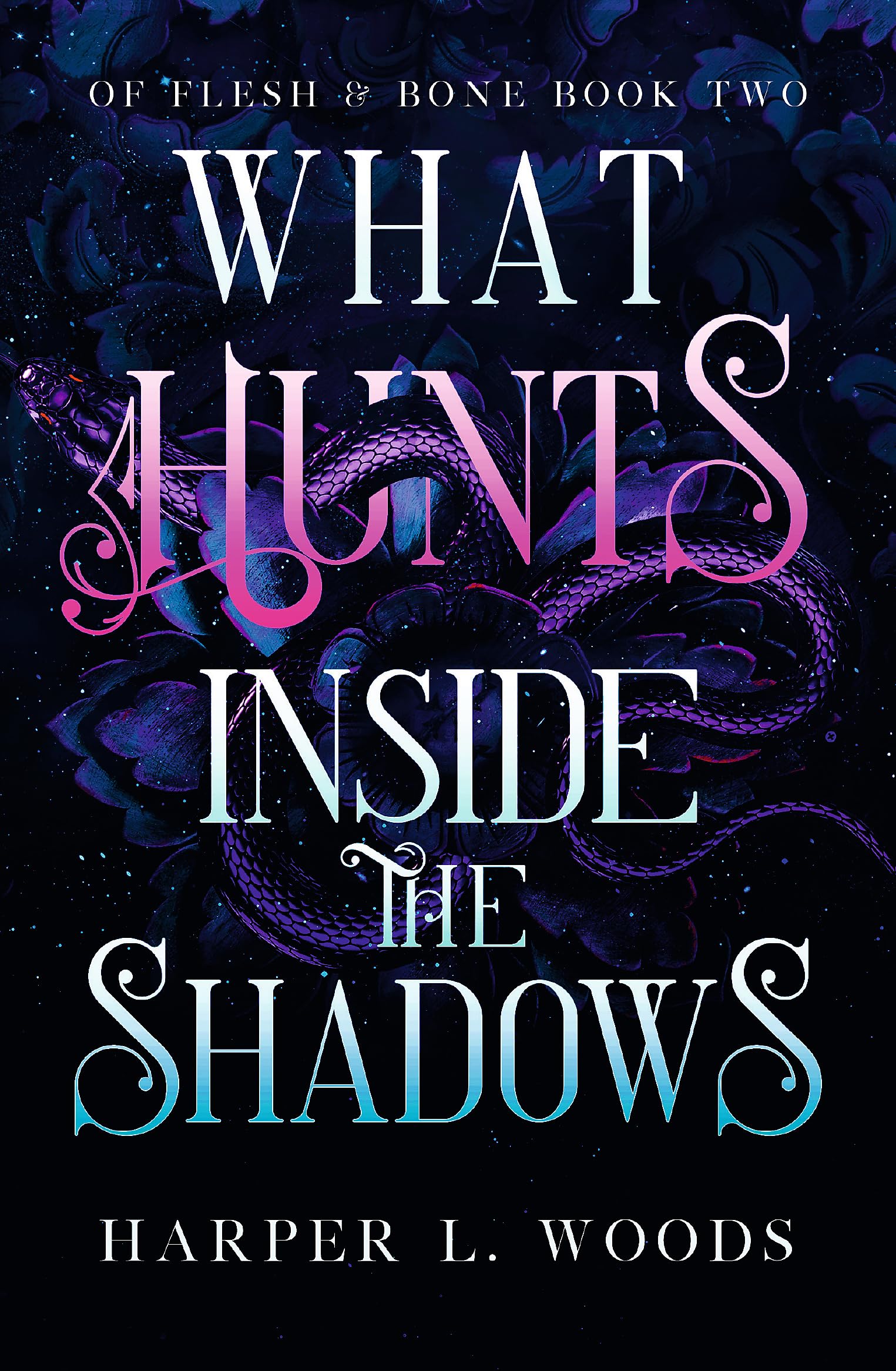 What Hunts Inside The Shadows