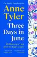 Three Days in June: A funny, touching, hopeful story of love, marriage and second chances