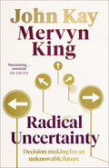 RADICAL UNCERTAINTY