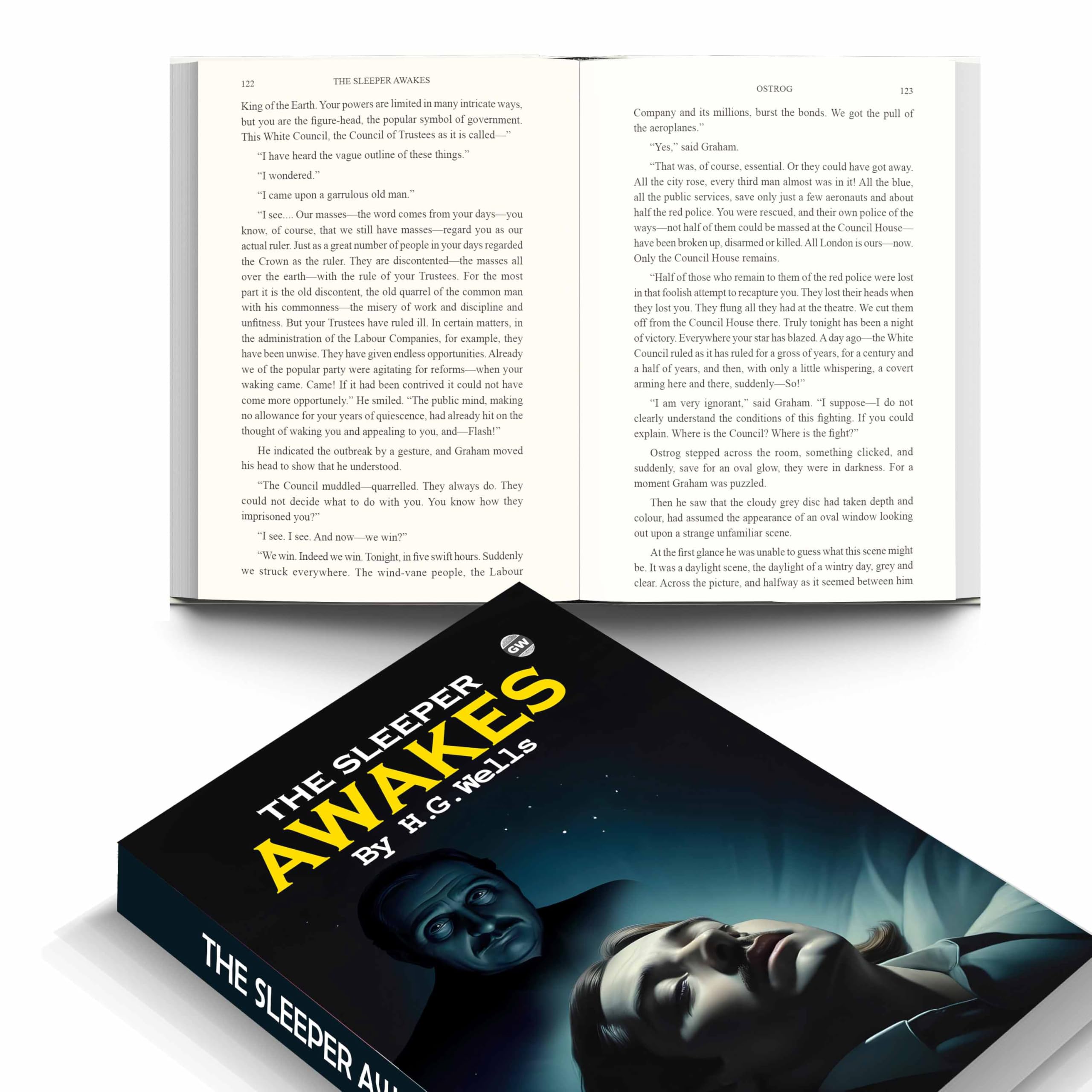 The Sleeper Awakes : Visionary science fiction drama, timeless tale of future power, speculative literature classic, cultural w