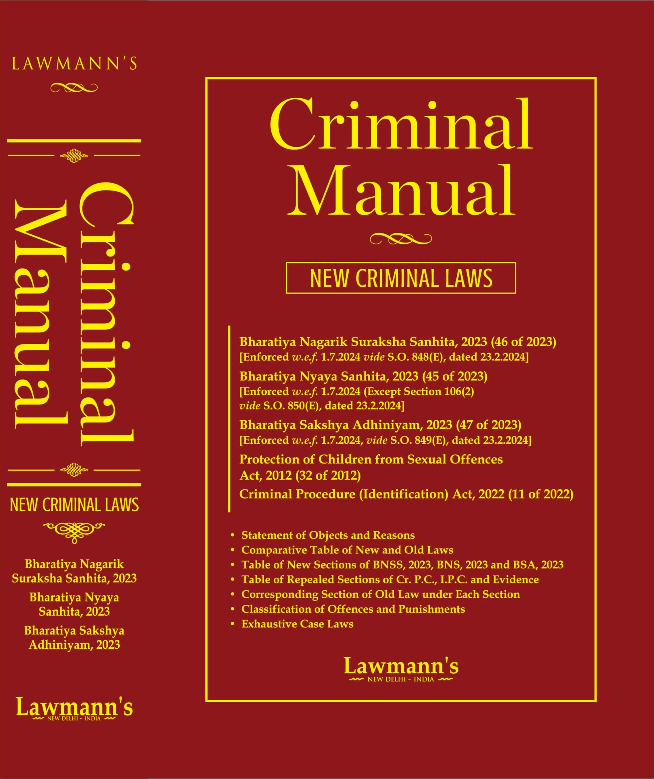 LawmannS Criminal Manual | Criminal Major Acts | Bharatiya Nagarik Suraksha Sanhita (Bnss) | Bharatiya Nyaya Sanhita (Bns) | B