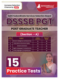 DSSSB PGT Book 2024 : Post Graduate Teacher (Section A)  General Awareness, Reasoning, Arithmetical & Numerical Ability, Englis