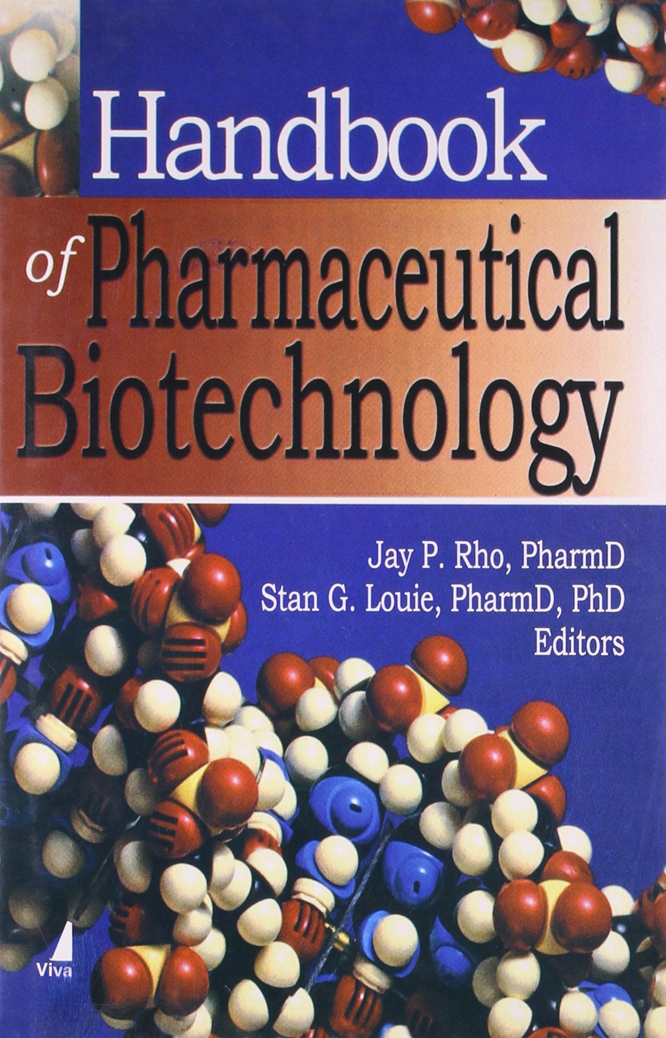 HANDBOOK OF PHARMACEUTICAL BIOTECHNOLOGY