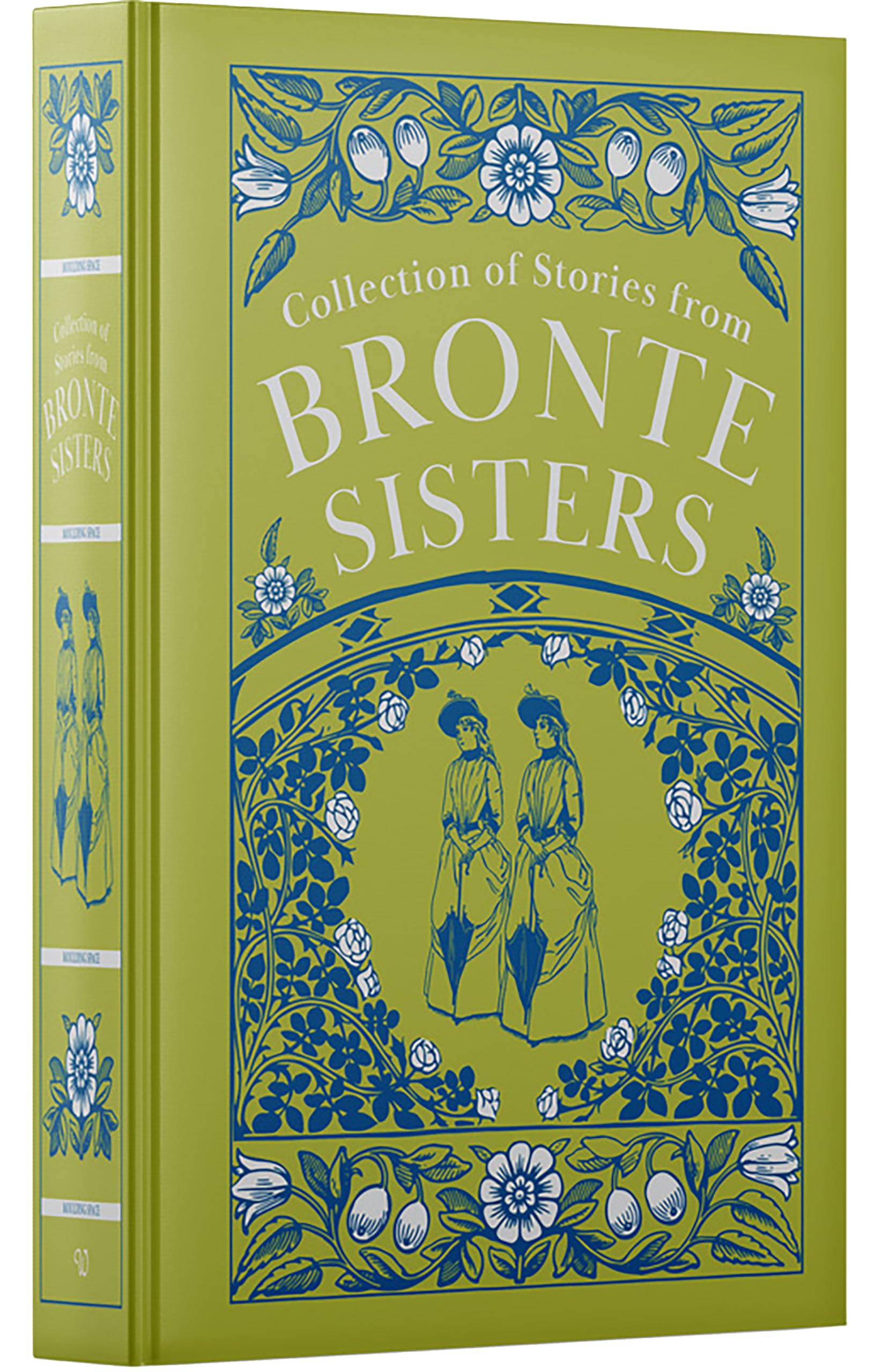 Collection of Stories From Bronte Sisters : Wuthering Heights / Agnes Grey/ The Tenant of Wildfell Hall/ Shirley (Deluxe Leather