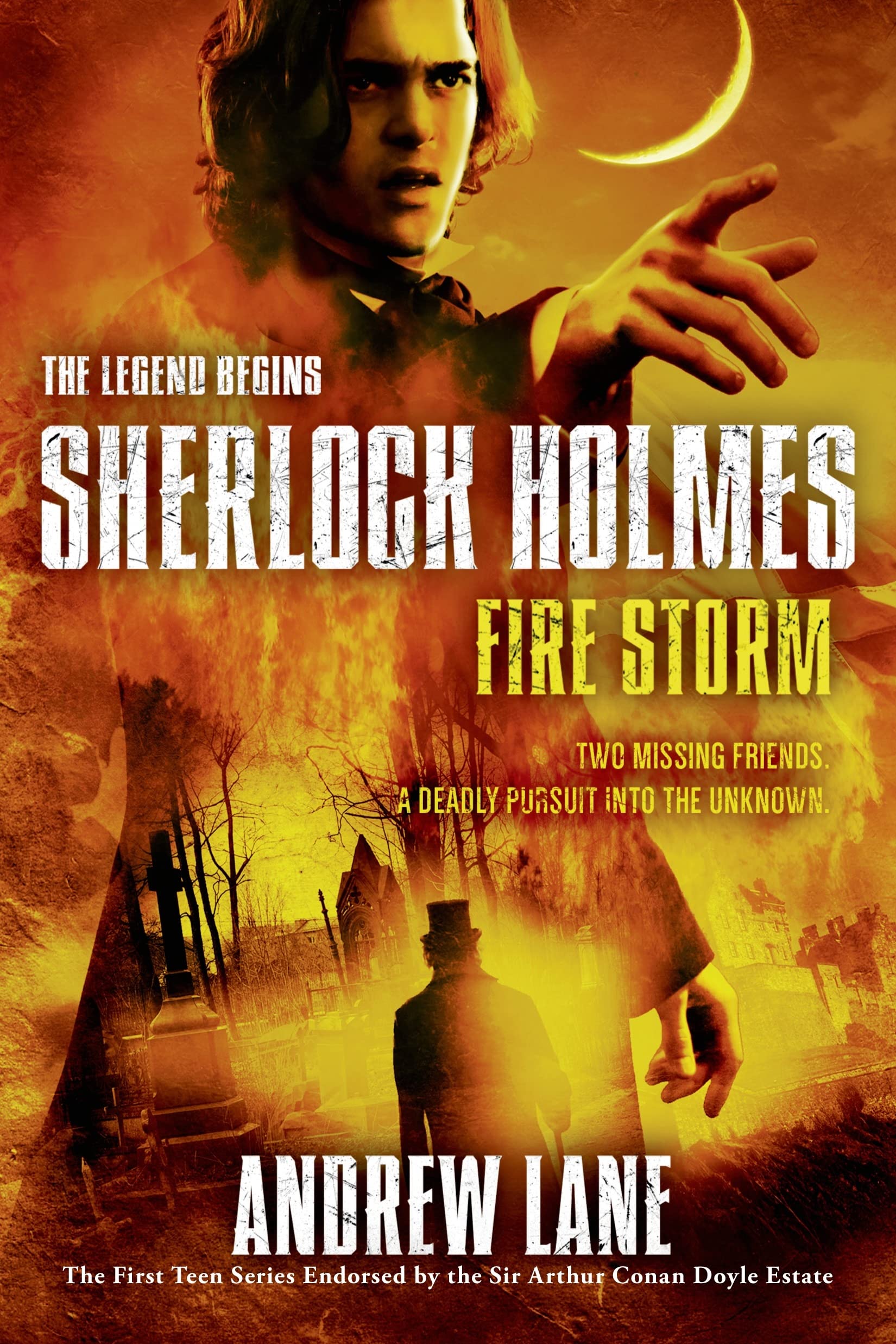 Fire Storm (Sherlock Holmes: The Legend Begins, 4)