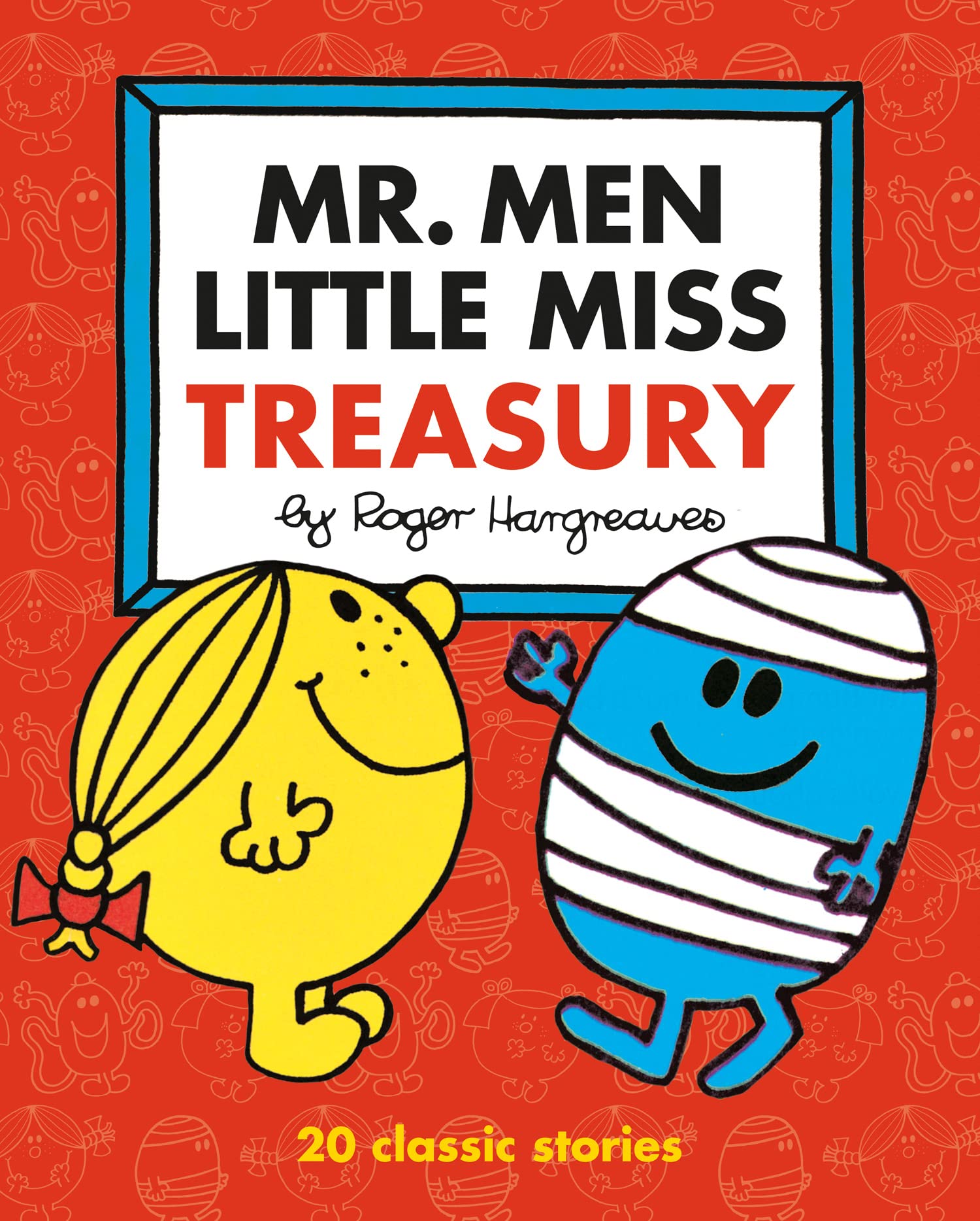Mr. Men Little Miss Treasury: 20 Classic Stories to Enjoy