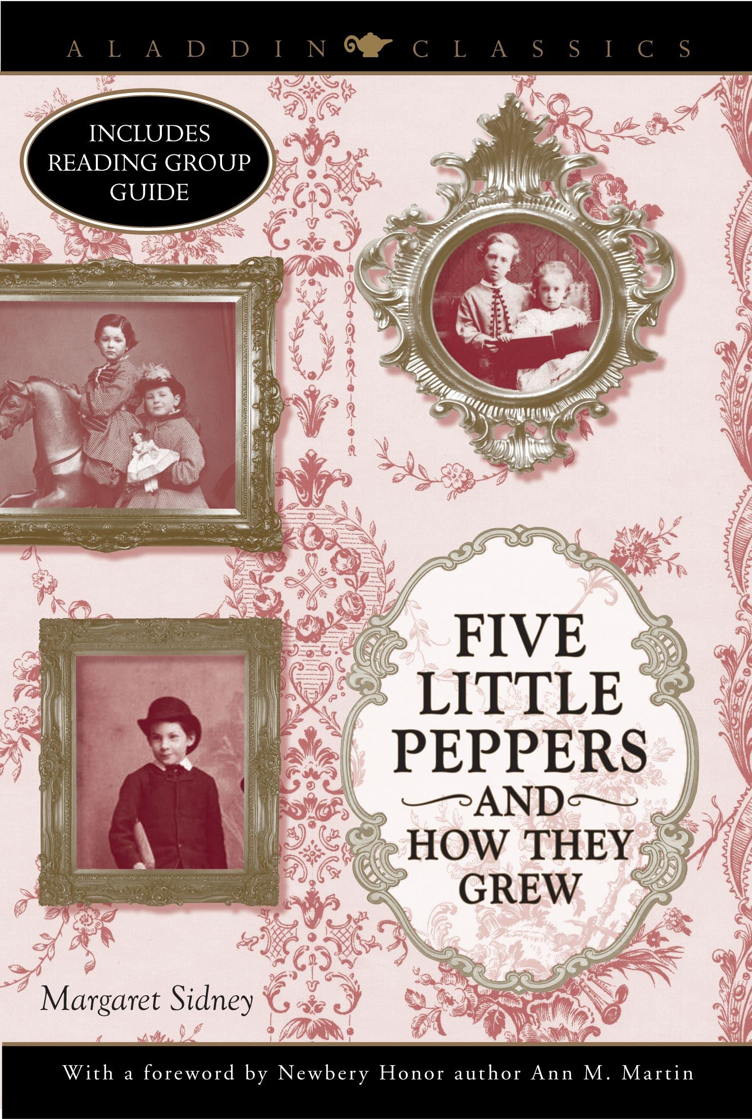 Five Little Peppers And How They Grew (Aladdin Classics)
