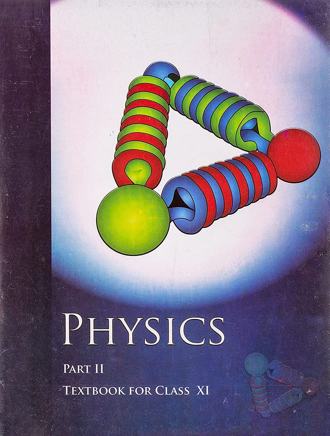 Physics Textbook Part  2 For Class  11  11087 202526 Edition