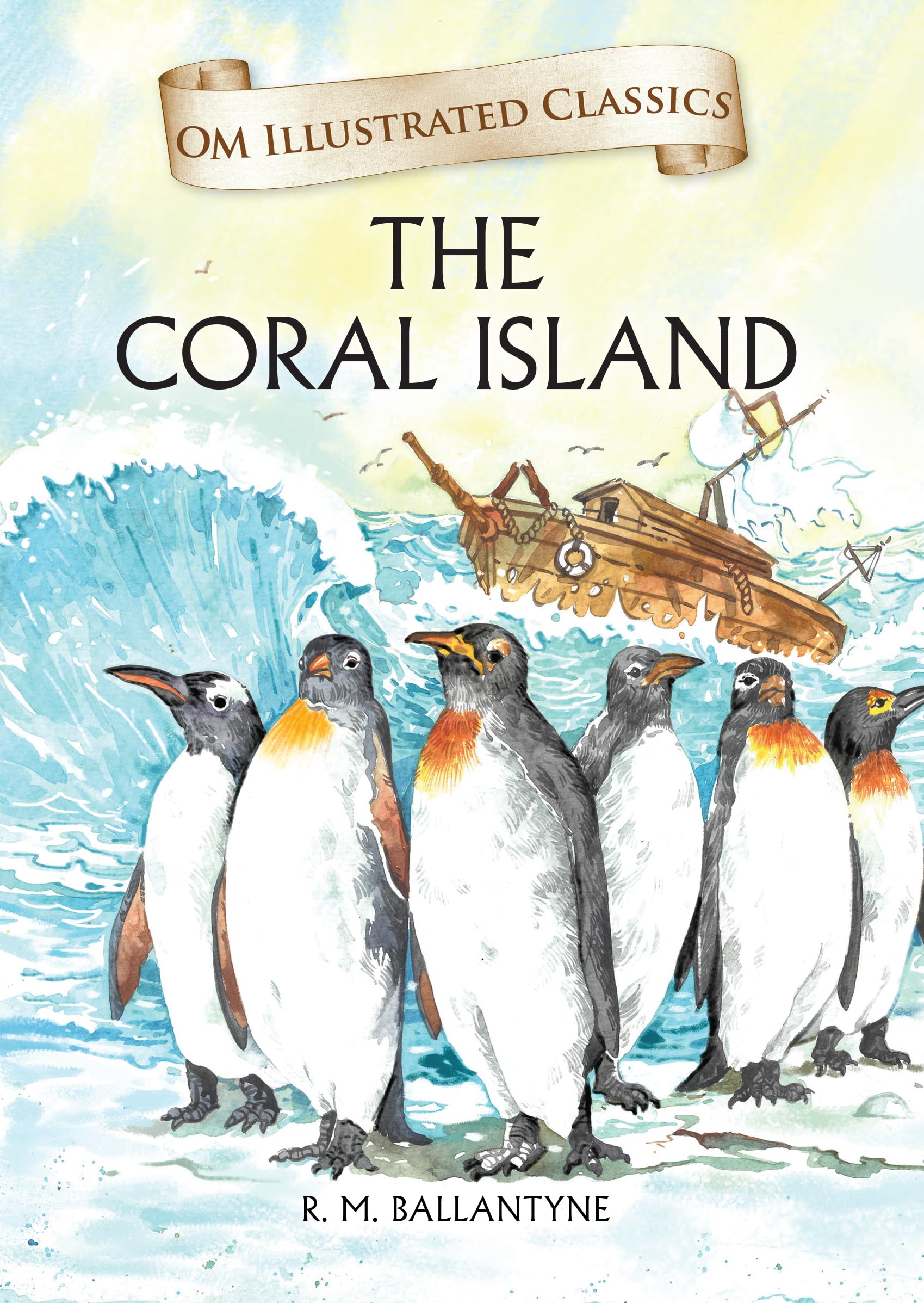 Children Classics  The Coral Island  Illustrated Abridged Classics with Practice Questions (Om Illustrated Classics for Kids)
