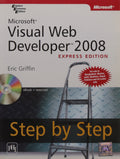 Microsoft Visual Web Developer 2008 Express Edition: Step by Step