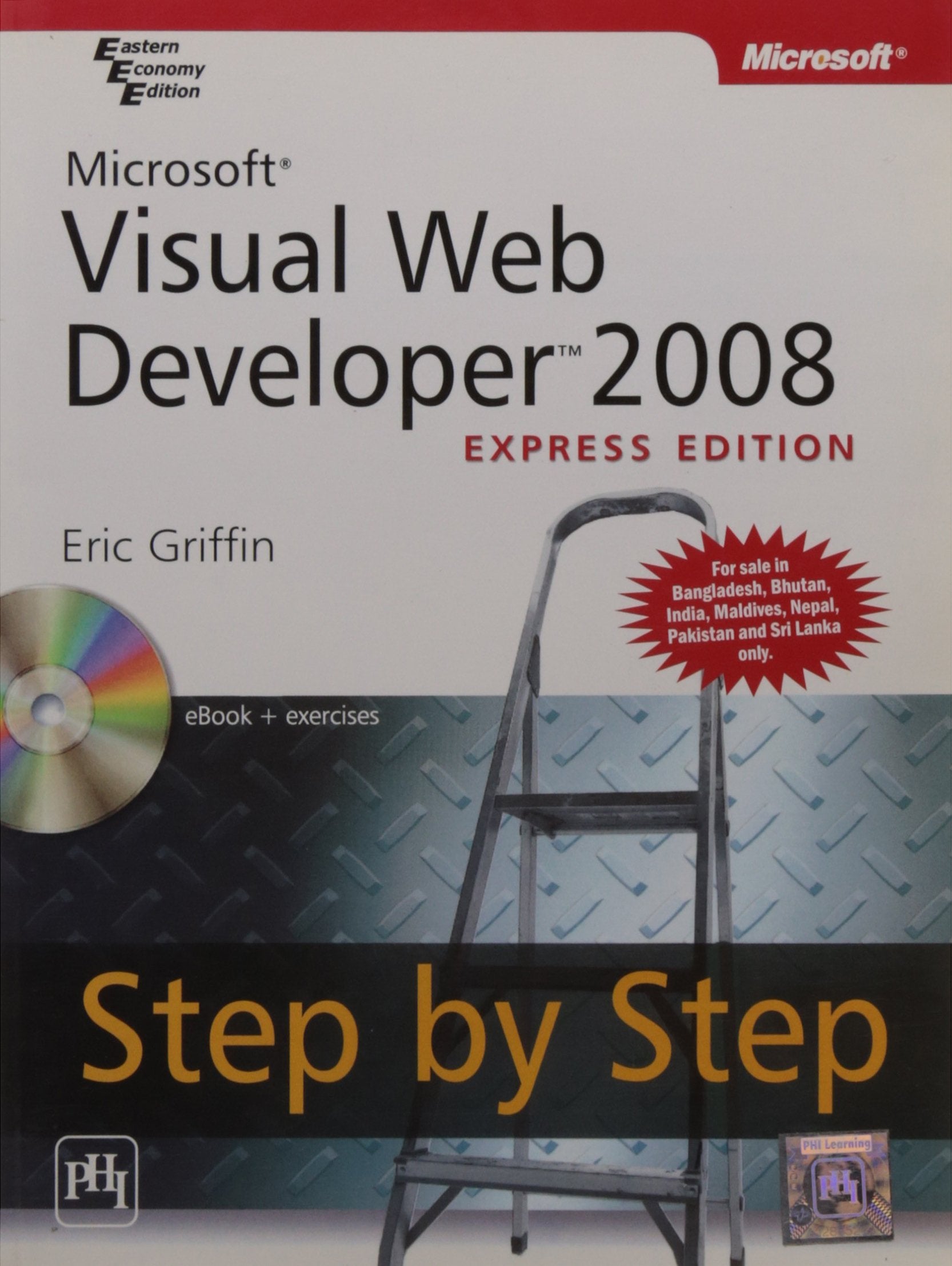 Microsoft Visual Web Developer 2008 Express Edition: Step by Step