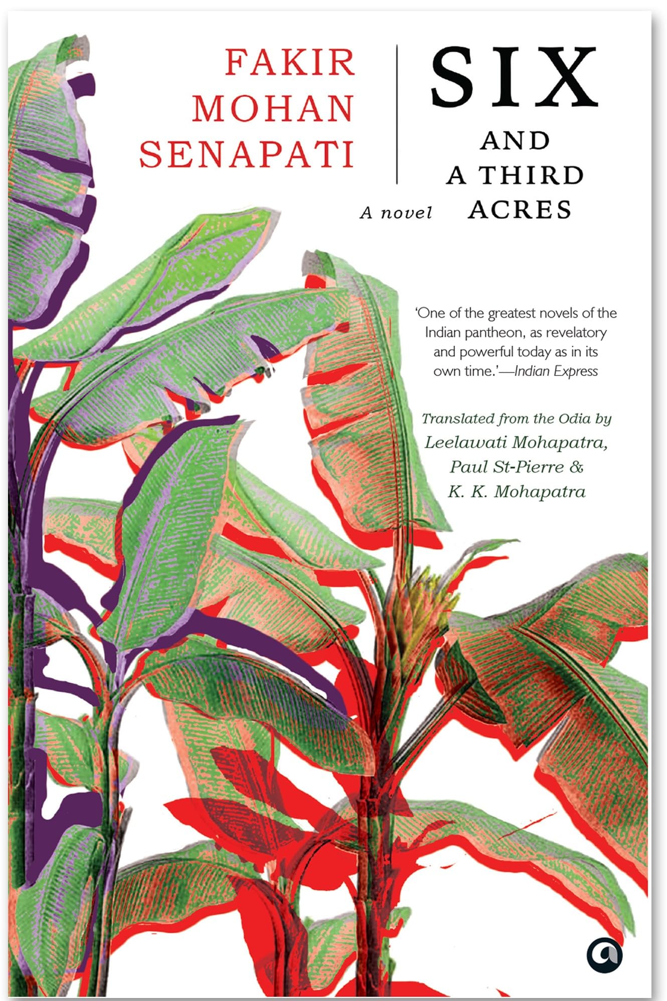 SIX AND A THIRD ACRES: A NOVEL (PB)