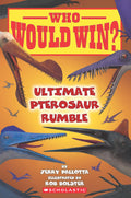 Who Would Win?: Ultimate Pterosaur Rumble