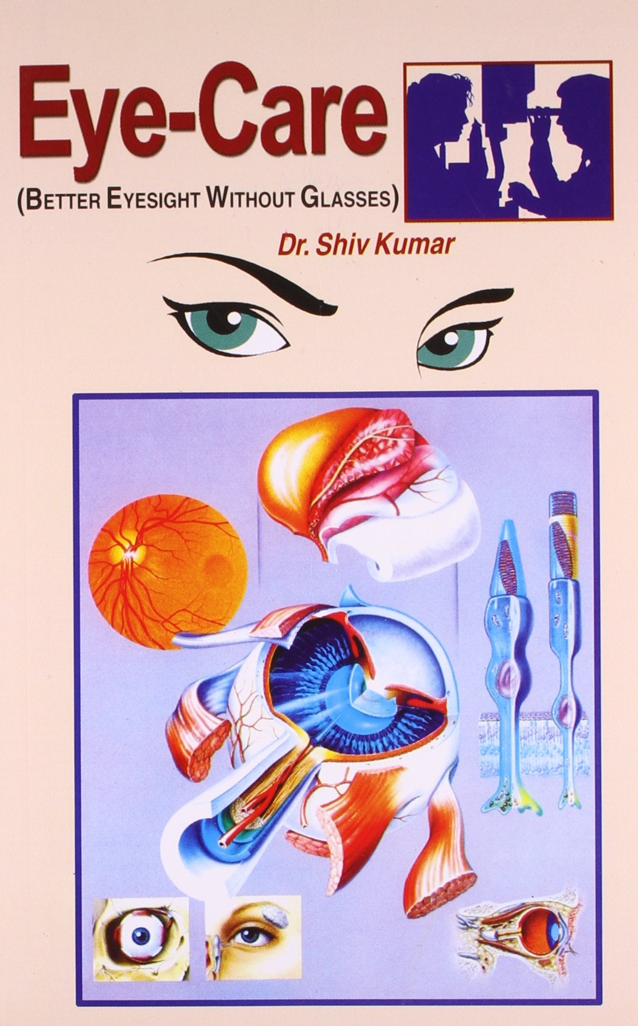 Eyecare (Better Eyesight Without Glasses) English(Pb)