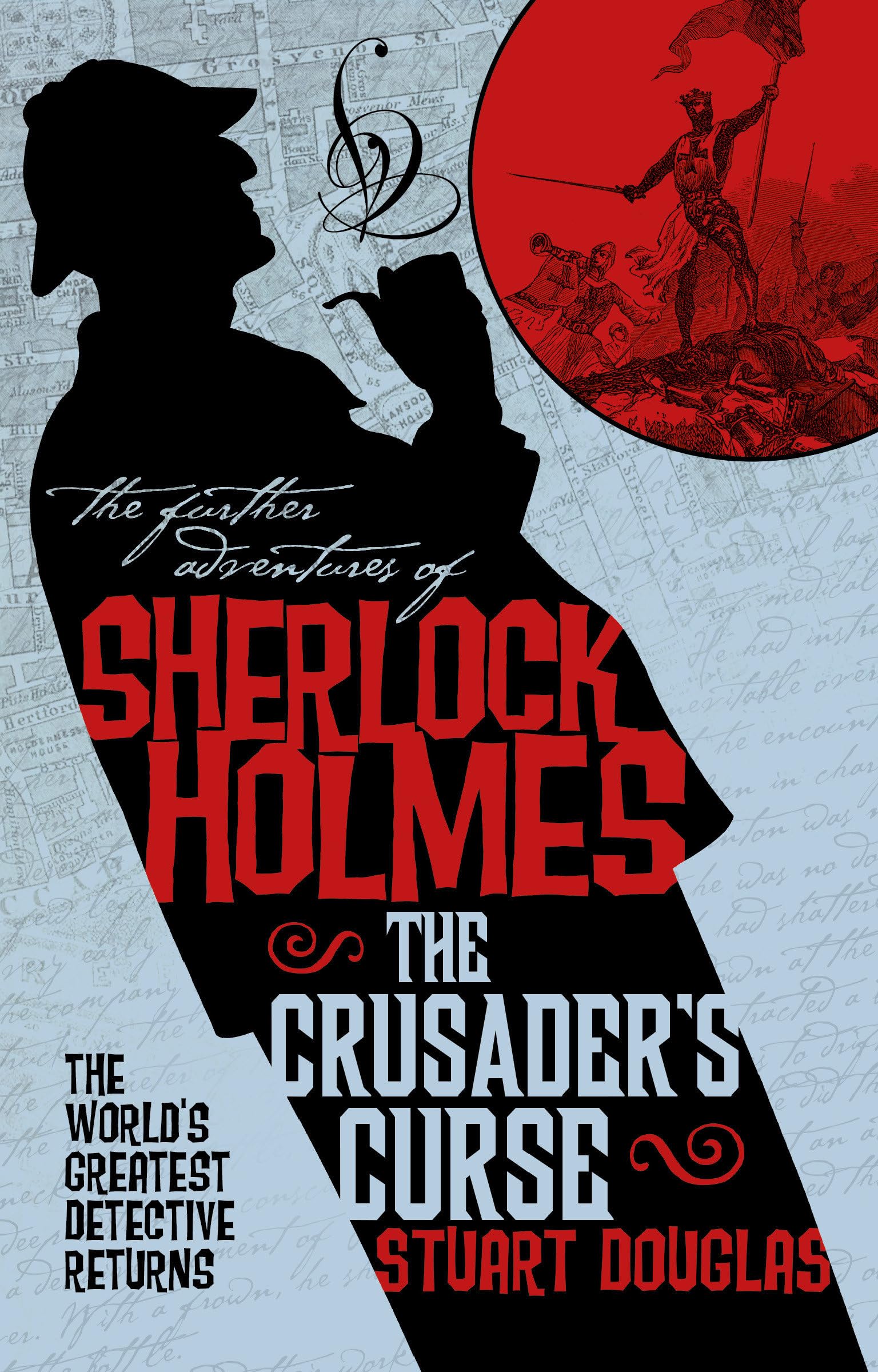 The Further Adventures of Sherlock Holmes  Sherlock Holmes and the Crusaders Curse